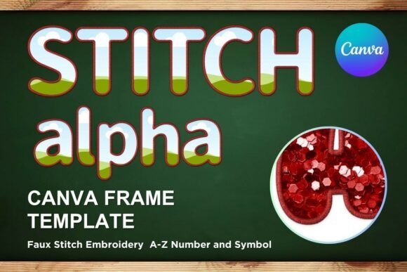 Faux Embroidery Canva Frame Letters_17: A Graphics Gem