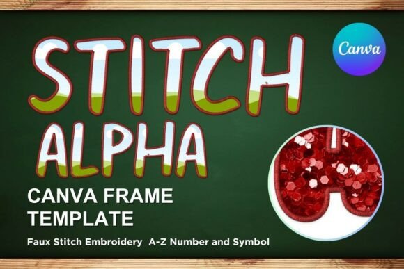 Faux Embroidery Canva Frame Letters_26: A Versatile Graphics Tool