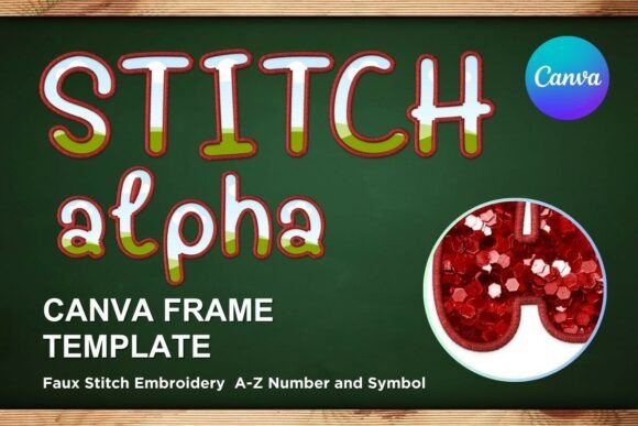 Faux Embroidery Canva Frame Letters_31: A Versatile Graphics Tool
