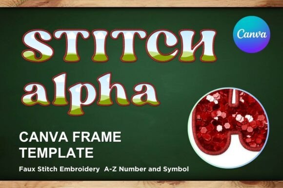 Faux Embroidery Canva Frame Letters_33: A Versatile Graphics Tool