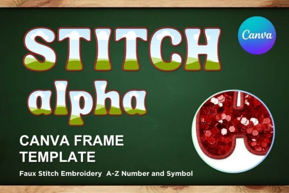 Faux Embroidery Canva Frame Letters: A Designer's Review