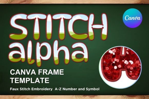 Faux Embroidery Canva Frame Letters: A Graphics Gem